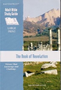 The Book of Revelation: Visions That Encourage and Challenge (Adult Study Guide)