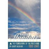 The Revelation Mandate: The Foundations Of The Priesthood Of Every Believer