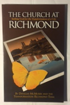 The Church at Richmond: Seeking God for the Transformation of a City