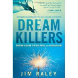 Dream Killers: Igniting the Passion to Overcome Your Obstacles and Mistakes