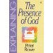Explaining the Presence of God (The Explaining Series)