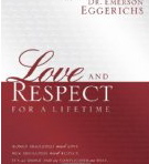 Love and Respect for a Lifetime