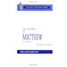 The Gospel Of Matthew, Volume 1 (The Daily Study Bible Series)