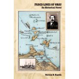 Faded Lines of Gray: An Historical Novel