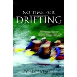 No Time For Drifting