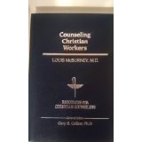Counseling Christian Workers (Resources for Christian Counseling)