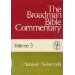 The Broadman Bible Commentary, Volume 3 (1 Samuel - Nehemiah)