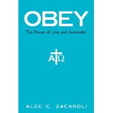 Obey: The Power of Love and Surrender