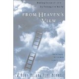 From Heaven's View: Making Sense of Life by Seeing the World