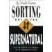 Sorting Out the Supernatural: If It Happens in Church, is It Always of God