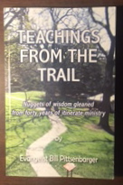 Tales From The Trail: Nuggets of Wisdom Gleaned From Forty Years of Itinerate Ministry