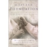 A Sacred Foundation: The Importance of Strength in the Home School Marriage