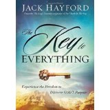 The Key to Everything: Experience the Freedom to Discover God's Purpose