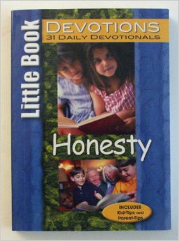 Devotions 31 Daily Devotionals Honesty (Little Book Devotions)