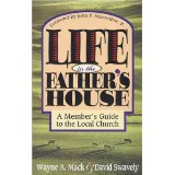 Life in the Father's House: A Member's Guide to the Local Church