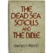 The Dead Sea Scrolls and the Bible
