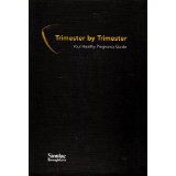 Trimester by Trimester: Your Healthy Pregnancy Guide