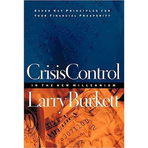 Crisis Control in the New Millennium: Seven Key Principles for Your Financial Prosperity
