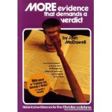 More Evidence that Demands a Verdict: Historical Evidences for the Christian Scriptures (vol. 2)
