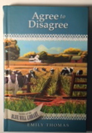 Agree To Disagree (Secrets of the Blue Hill Library)