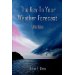 The Key to Your Weather Forecast: A Field Guide