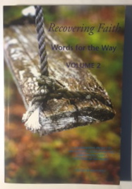 Recovering Faith: Words For The Way, Volume 2