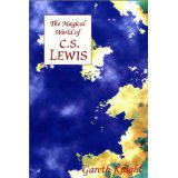 The Magical World of C. S. Lewis (The Magical World Series)