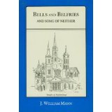 Bells and Belfries and Some of Neither