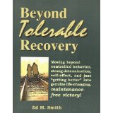 Beyond Tolerable Recovery