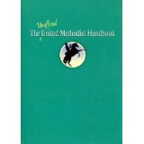 The Unofficial United Methodist Handbook