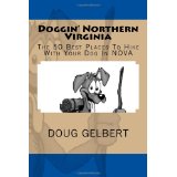 Doggin' Northern Virginia: The 50 Best Places To Hike With Your Dog In NOVA