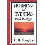 Morning and Evening: Daily Readings