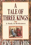 A Tale of three Kings: A Study in Brokenness