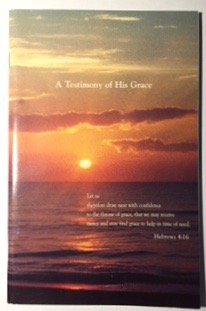 A Testimony of His Grace