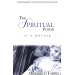 The Spiritual Power of a Mother: Encouragement for the Homeschooling Mom