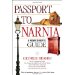 Passport to Narnia: A Newcomer's Guide