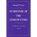 In Defense of the Constitution