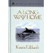 A Long Way Home (Mysteries of Sparrow Island)