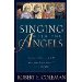 Singing With the Angels