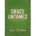 Grace Untamed: A 60-Day Devotional
