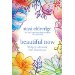 Beautiful Now: 90 Days of Experiencing God's Dreams for You