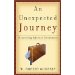 An Unexpected Journey: Discovering Reformed Christianity