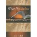 When We Gather, Revised Edition: A Book of Prayers for Worship