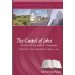 The Gospel of John - Light Overcoming Darkness - Part One-The Light Shines (John 1-12) Large Print Edition