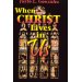 When Christ Lives in Us