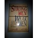 Strong Men, Weak Men: Godly Strength and the Male Identity