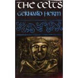 The Celts: The People Who Came Out of the Darkness