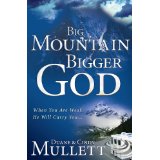Big Mountain Bigger God