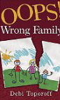 Oops! Wrong Family