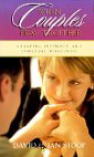 When Couples Pray Together: Creating Intimacy and Spiritual Wholeness